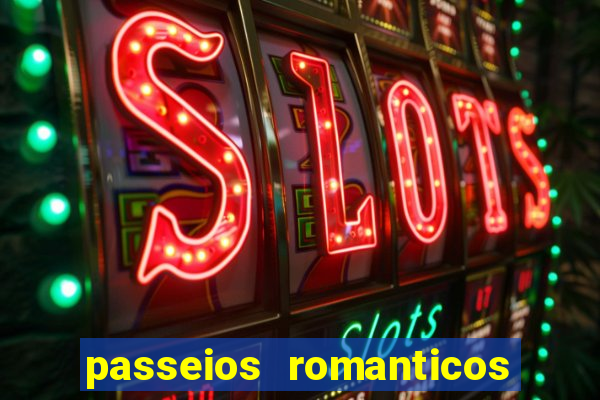 passeios romanticos em sp